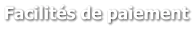 Facilités de paiement