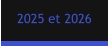 2025 et 2026